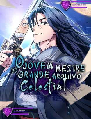 O Jovem Mestre do Grande Arquivo Celestial